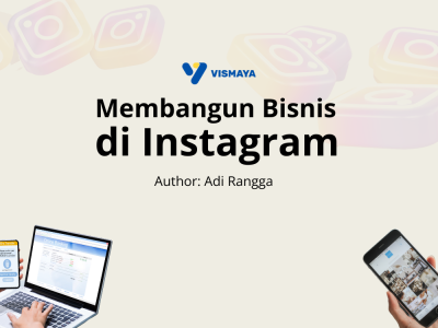 Membangun Bisnis di Instagram